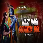 Hari Hari Govinda Bol (Sound Testing) DJ Nitesh Remix