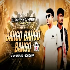 Bango Bango - Remix DJ Sarzen X DJ Nitesh Bokaro